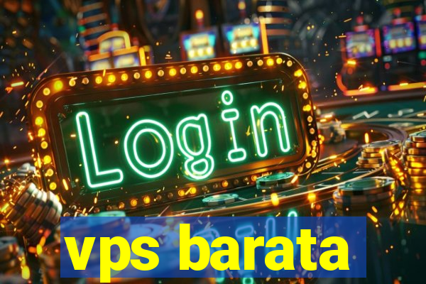 vps barata